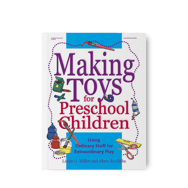 Making Toys for Preschool Children