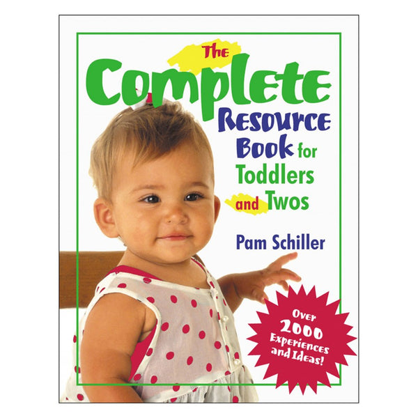The Complete Resource Book for Toddlers and Twos