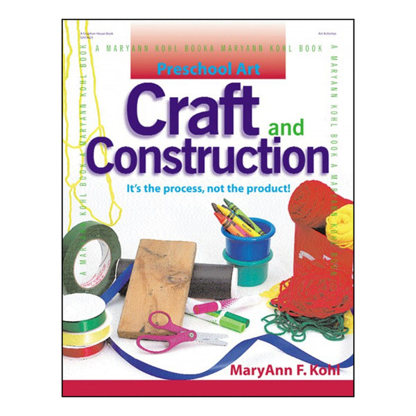 Preschool Art: Craft & Construction