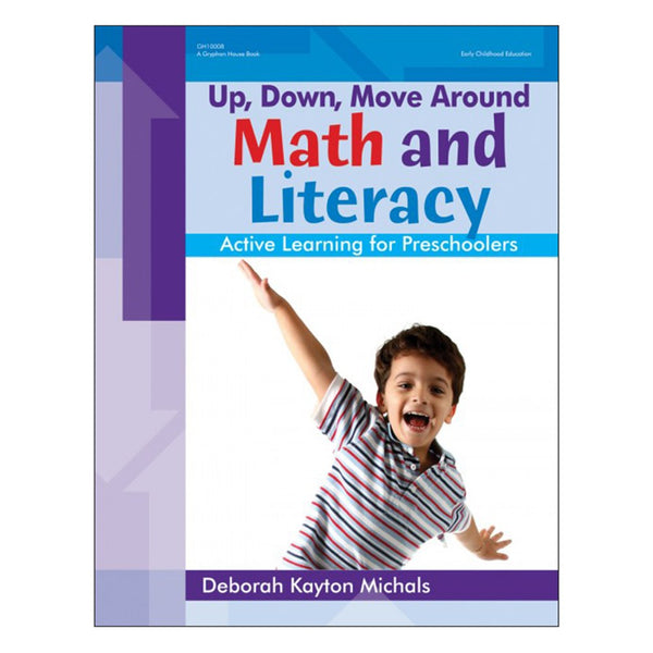 Up, Down, Move Around — Math and Literacy