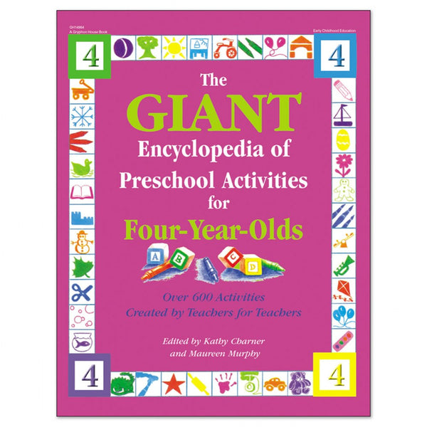 The GIANT Encyclopedia of Preschool Activities for 4-Year-Olds