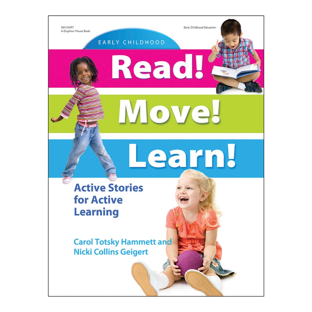 Read! Move! Learn! – Gryphon House, Inc.