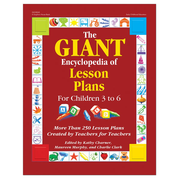 The GIANT Encyclopedia of Lesson Plans