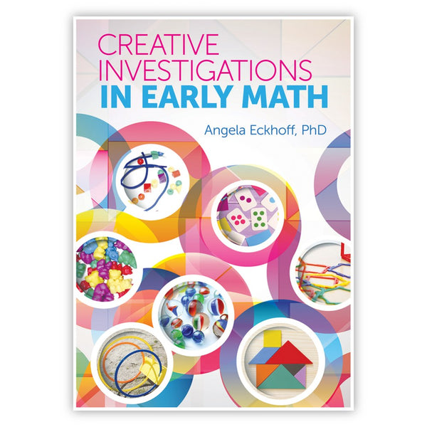 Creative Investigations in Early Math