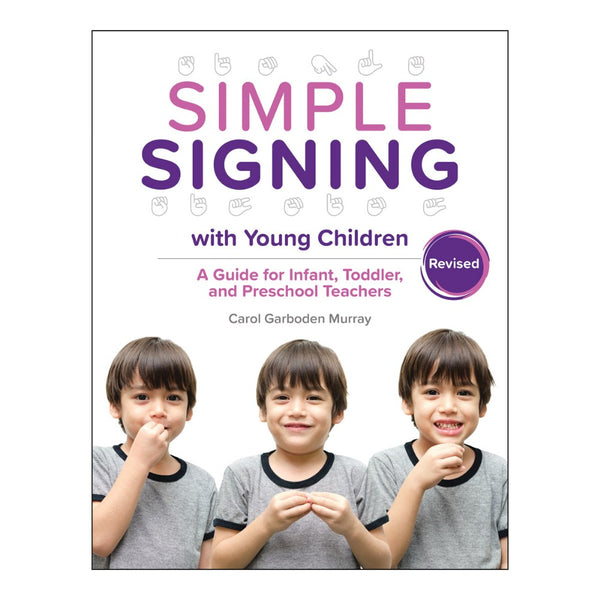 Simple Signing with Young Children, Revised